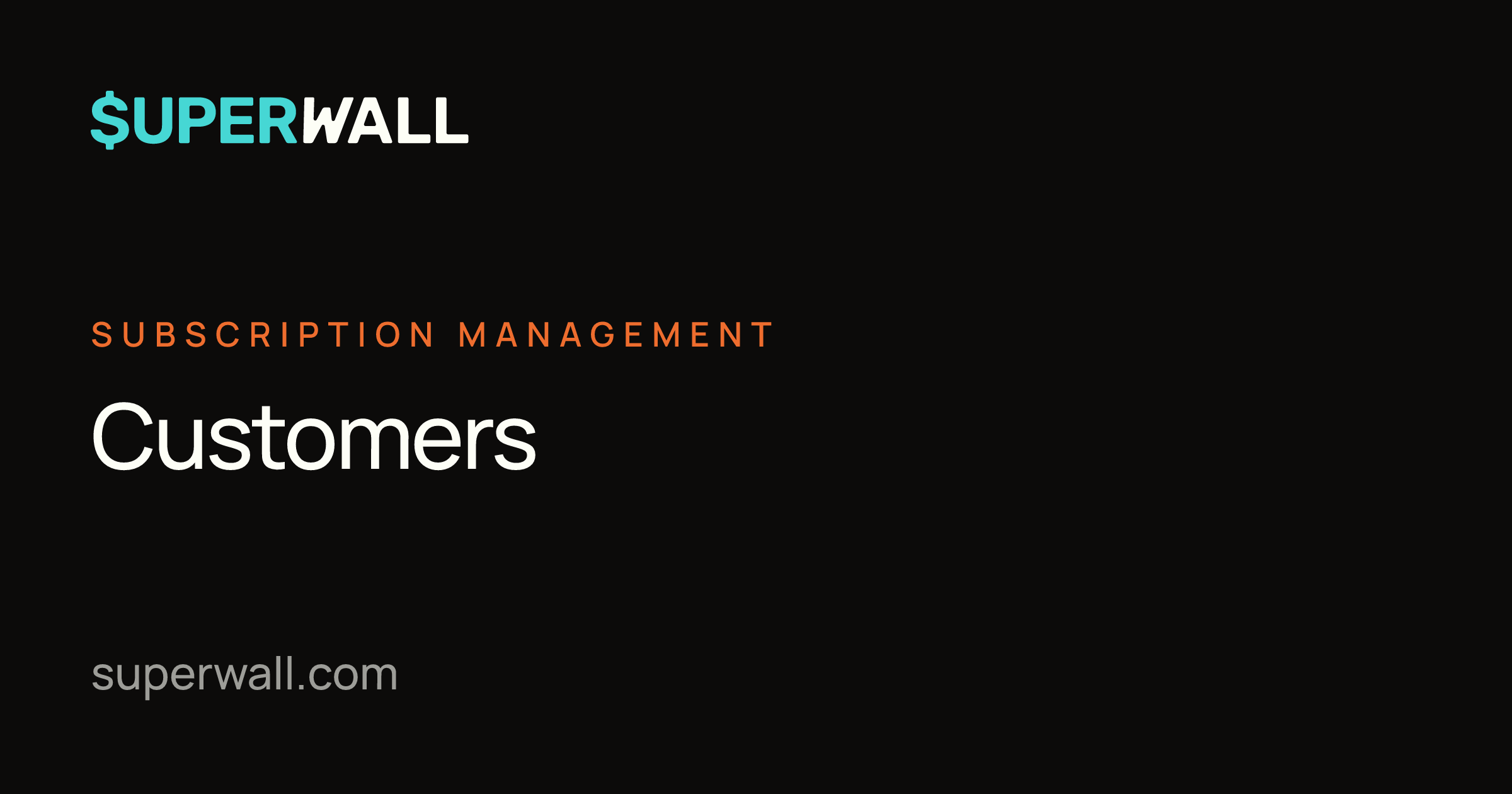 Customers | Superwall