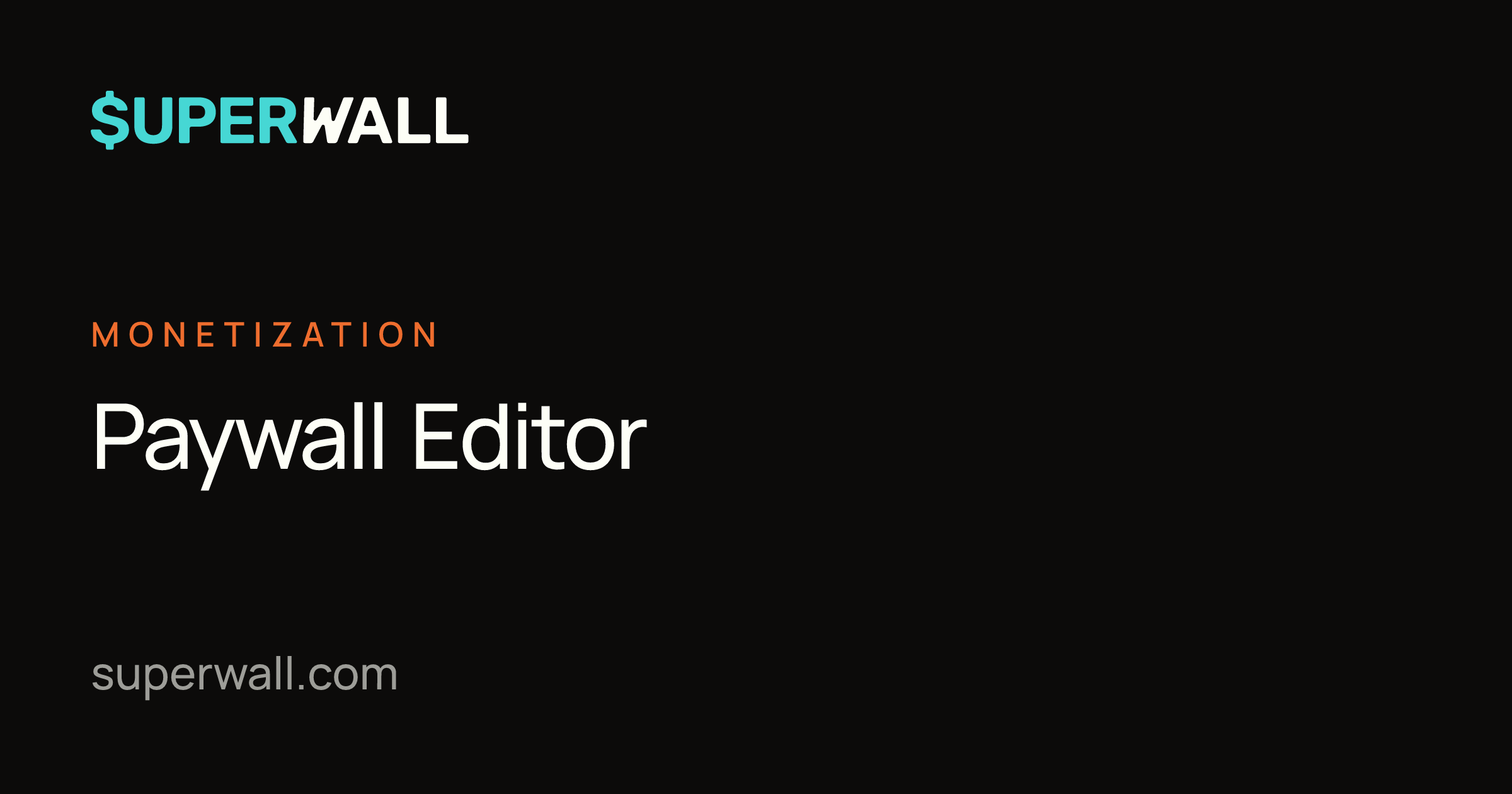 Paywall Editor | Superwall