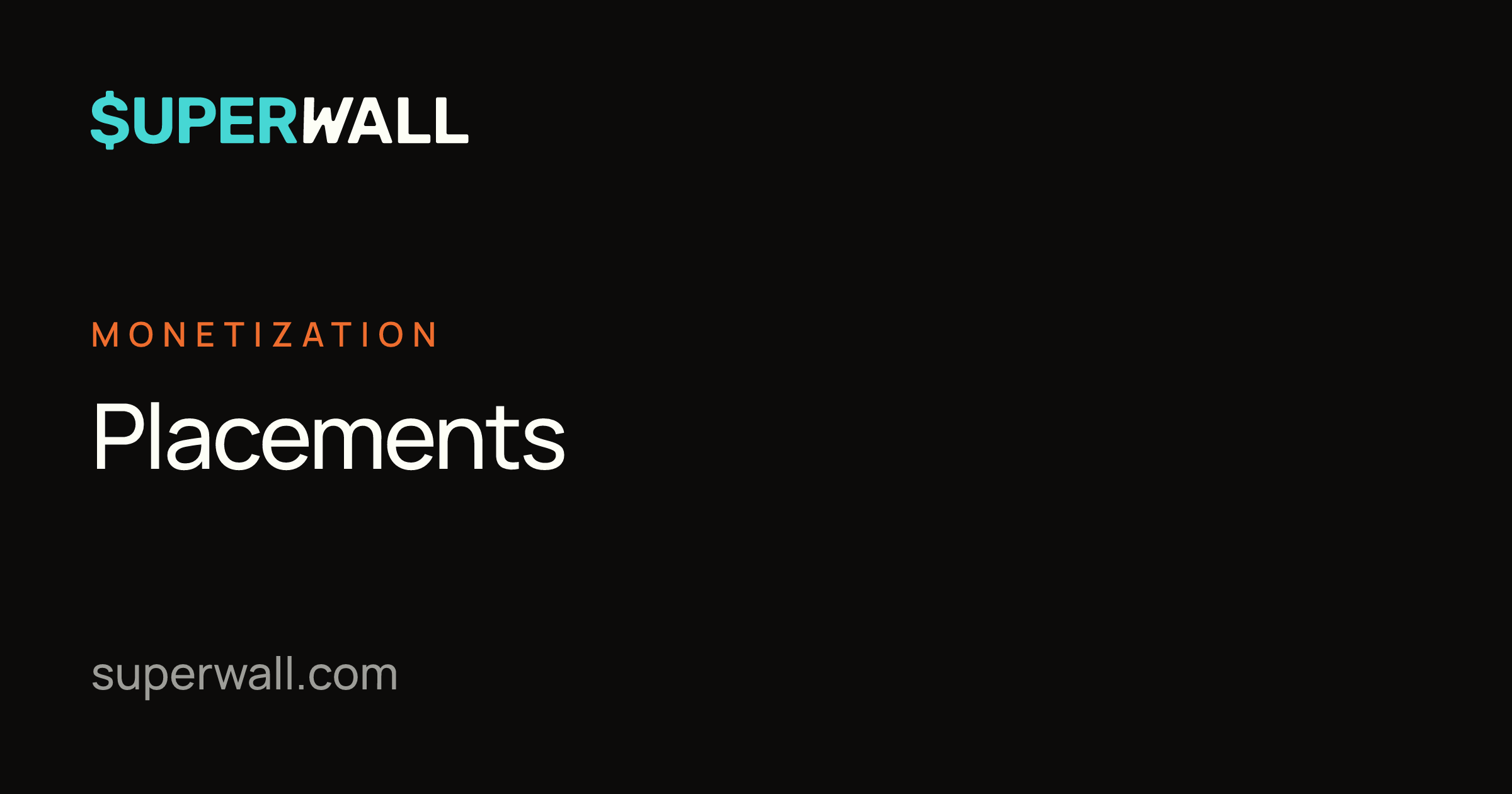 Placements | Superwall