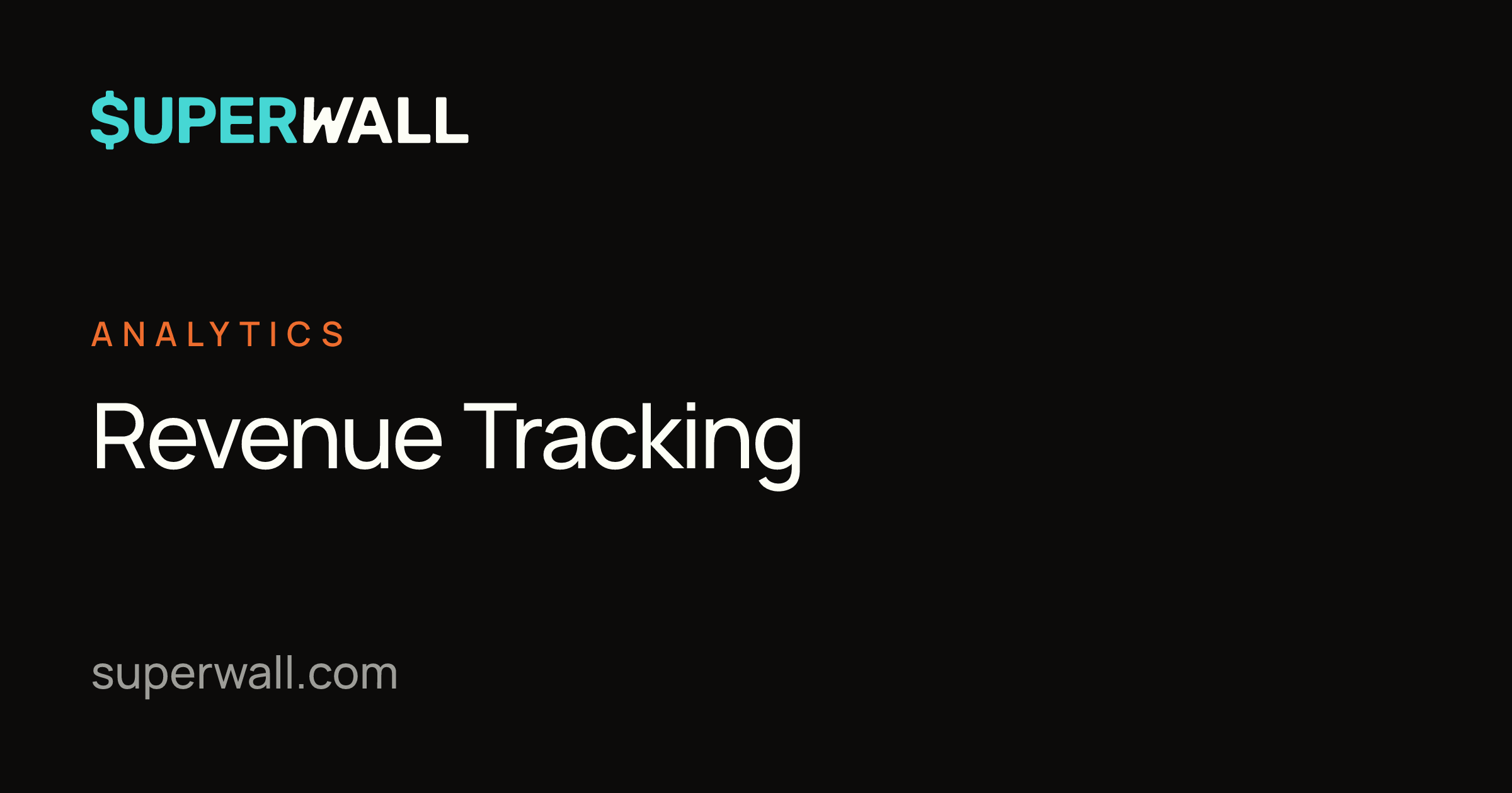 Revenue Tracking | Superwall