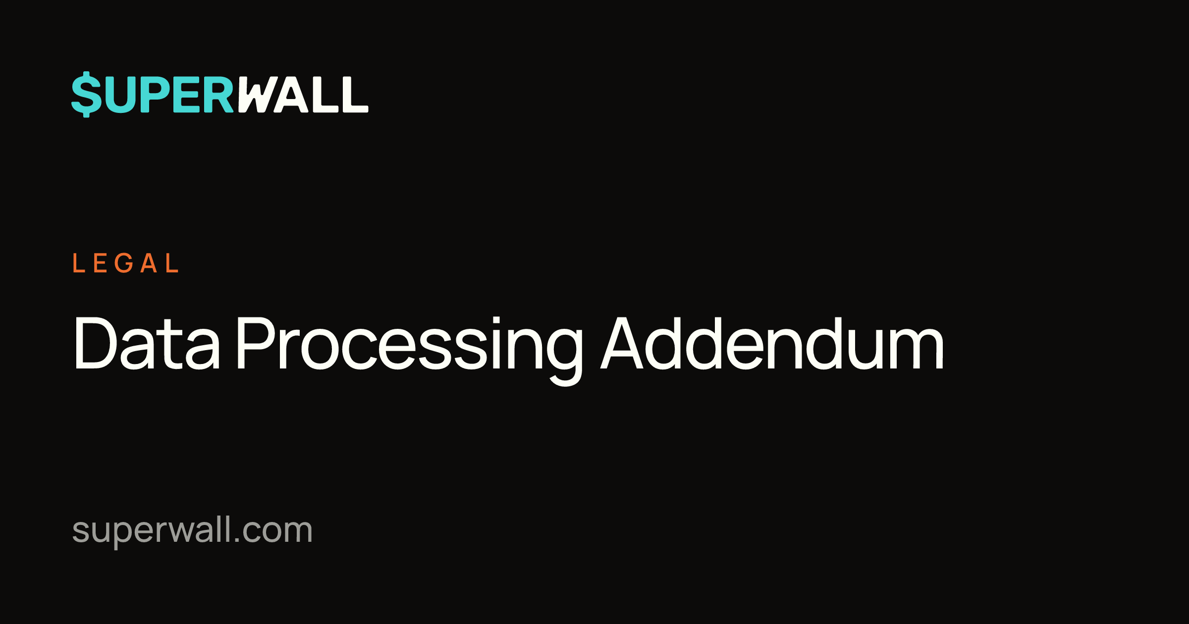 Data Processing Addendum | Superwall