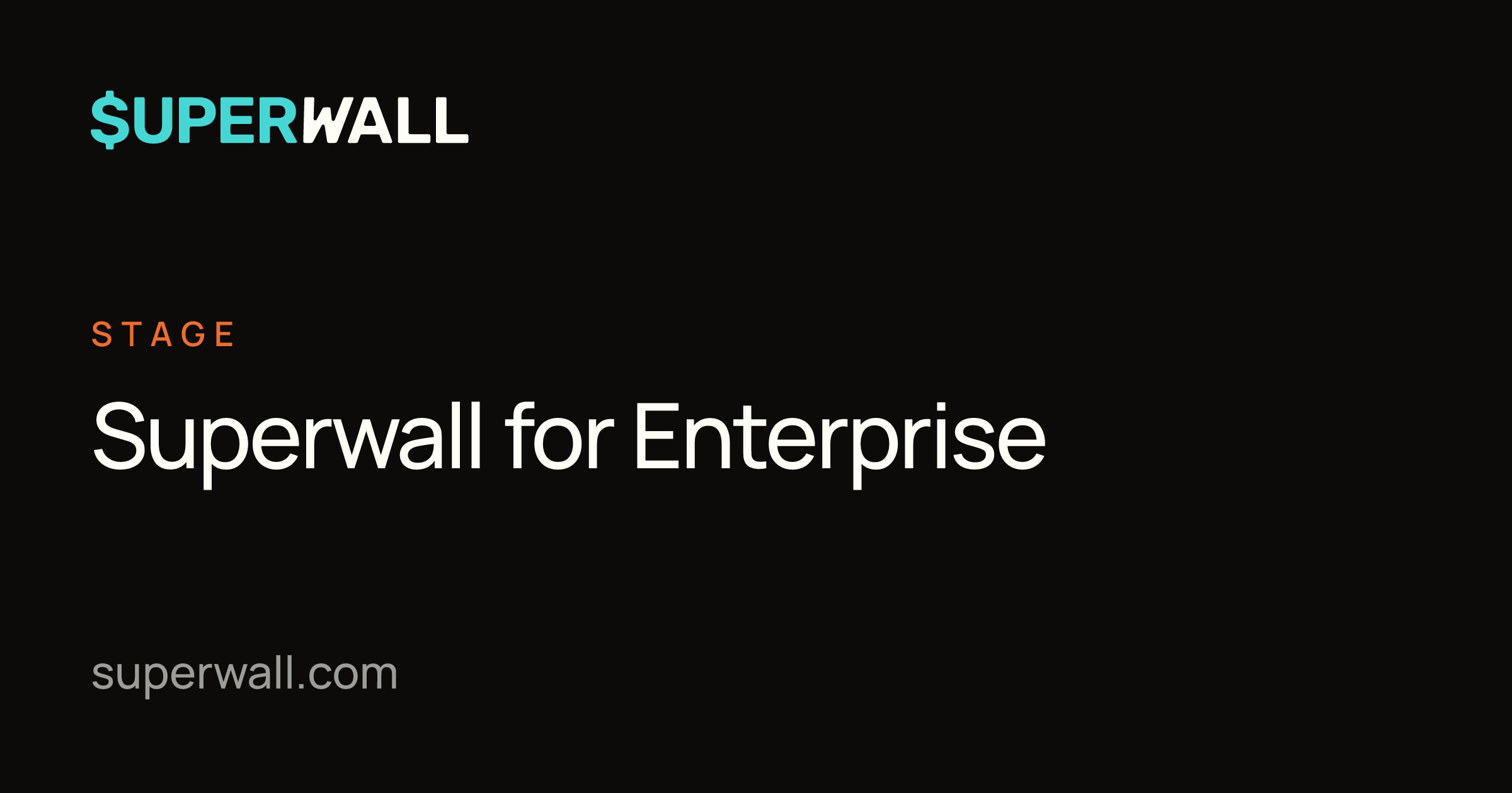 Superwall for Enterprise | Superwall